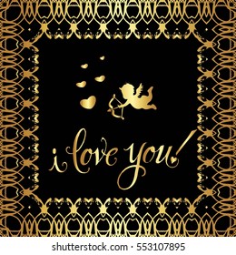 Postcard for Valentine's day. Heart, angel, Cupid. Pattern on a black background.
The words "I love you"