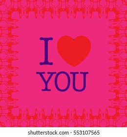 Postcard for Valentine's day. Heart. The words "I love you" Pattern on a pink background.
