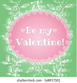 Postcard vector. Be my Valentine. Saint Valentine's Day. Cover