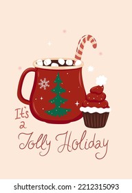 Postcard with winter holiday hot drink. Vector graphics.