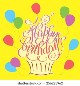 Postcards birthday, happy birthday hand lettering, happy birthday, handmade calligraphy, vector cake, Happy Birthday calligraphy, Greeting card Happy Birthday handmade, inscription on his birthday