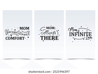 Postcards with black text concept in the flat cartoon design. Three cards with heartfelt messages about a mother's unconditional comfort and never-ending love. Vector illustration.