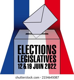 Afiche de las elecciones legislativas de 2022, que consiste en una urna electoral con una cédula de votación sobre un fondo de los colores de la bandera francesa, azul, blanco, rojo.