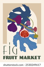 Póster en un diseño de dibujo abstracto. Cartel retro del mercado de frutas con ramas de higos y hojas. Decoración interior moderna.