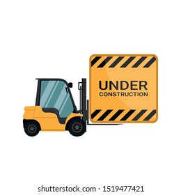 Poster advertising under construction loaded by a forklift