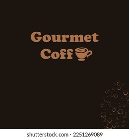 El afiche está dirigido a los conocedores y gourmets del café Gourmet