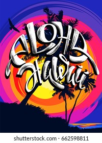 Poster Aloha Hawaiian. Handmade lettering in vintage style with silhouettes of palms in tropical background. Design for a t-shirt.