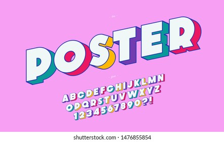 Poster Alphabet 3D Bold Style For Party, Kids Book, T Shirt, Flier, Decoration, Card, Sale Banner, Printing On Fabric, Industrial. Cool Typeface. Trendy Font. Vector 10 Eps