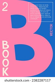 Poster with alphabet concept. Flyer, booklet and leaflet. Pink letter B at blue background. Graphic element for website. Typography and calligraphy. Cartoon flat vector illustration