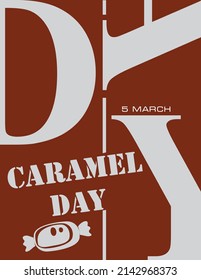 Poster for the april event - National Caramel Day