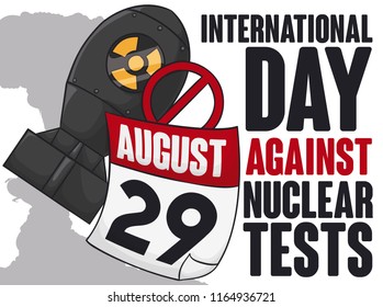 Poster with atomic bomb and loose-leaf calendar with forbidden symbol and reminder date for International Day Against Nuclear Tests and mushroom cloud in the background.