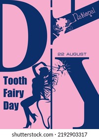 Poster For The August Event - National Tooth Fairy Day