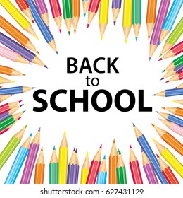 Poster "Back to school" with colored pencils. Vector illustration. Autumn. Education and training.