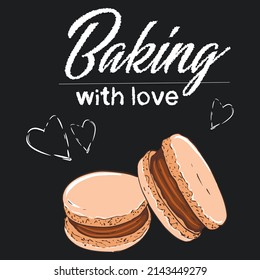 Poster baking with love macaroons. Vector illustration