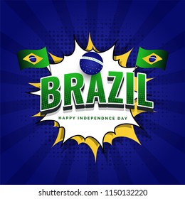 Poster or banner design, 3D text Brazil on pop art sticker with halftone effect on blue rays background. Brazilian Independence Day celebration concept.