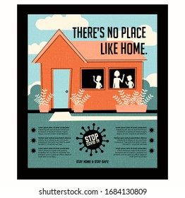Poster or banner encouraging people  to stay at home during  coronavirus covid19 pandemic. Retro style house with family. There's no place like home. Virus icon and space for text.