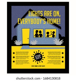 Poster or banner encouraging people  to stay at home during  coronavirus covid19 pandemic. Retro style house with family. Lights are on, everybody's home. Virus icon and space for text.