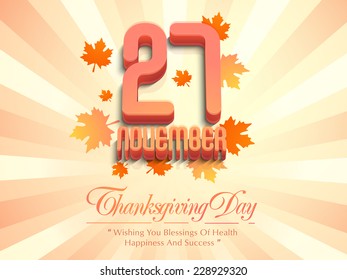 Poster, banner or flyer for Thanksgiving Day celebration with 27 November text on maple leaves decorated rays background.