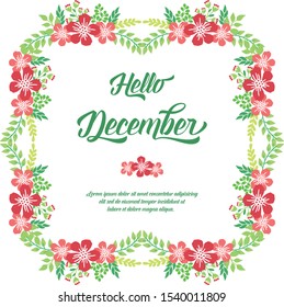 Poster or banner hello december, with abstract red flower frame graphic. Vector
