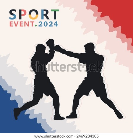 Poster or banner with silhouette of two boxers in mid-fight and France flag as frame for sport competition in Paris. Сard with athletic man fighting in the ring. Boxing sport 