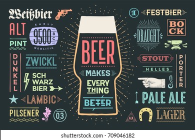 Poster or banner with text Beer Makes Everything Better and names types of beer. Colorful graphic design for print, web or advertising. Poster for bar, pub, restaurant, beer theme. Vector Illustration