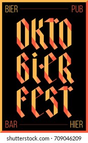 Poster, banner with text Oktoberfest, Bar, Pub, Bier and Hier. Colorful graphic design for traditional festival Oktoberfest. Poster for bar, pub, restaurant, beer theme. Vector Illustration