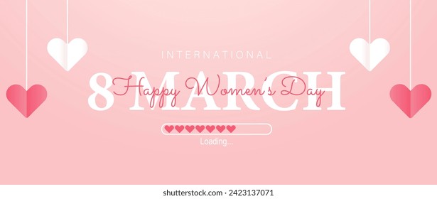 Poster or banner with Women's day. 8 March. Poster loading. Background for sale with hanging hearts. Happy Women's day header or voucher template with hanging hearts.