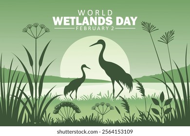 Poster, Banner for World Wetlands Day which occurs every 2nd February, suitable for raising awareness, celebrating, or greeting. With two cranes in a wetland with green plants and grasses.