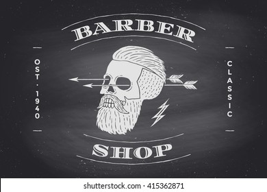 Poster of Barber Shop label on black chalkboard. Retro vintage skull hipster for brand, logo or t-shirt print. Vector Illustration