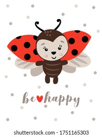 Poster Be Happy With Ladybug - Vector Illustration, Eps