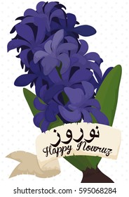 Poster with beautiful hyacinth (also called Sonbol) bouquet decorated with a greeting ribbon like a scroll, wishing at you a happy New Year or Nowruz (written in Persian).