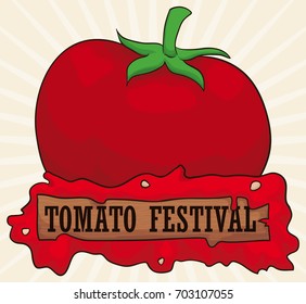 Poster with big red tomato with wooden greeting sign decorated with red splash and seeds to celebrate Tomato Festival.