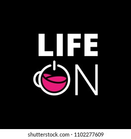 Poster black coffee isolated on black background. Power on. Power button. Life on