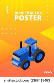 Poster mit blauem Traktor im isometrischen Stil für Druck und Design. Vektorgrafik.