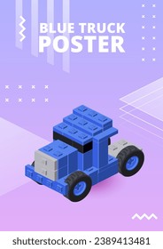 Poster with a blue truck in isometric style for printing and design. Vector illustration.