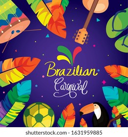 poster of brazilian carnival with frame of icons traditional vector illustration design