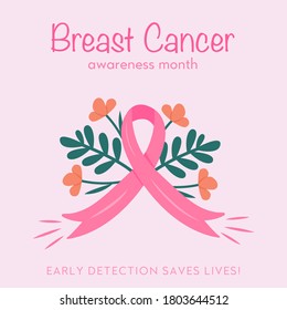 Poster for Breast Cancer Awareness Month. Flyer for october campaign against woman oncology illness. Placard with a pink ribbon and flowers and plants around it. Vector illustration. Banner. 