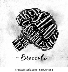 Poster broccoli cutting scheme lettering baked, salad, casserole, soup, stir fry in vintage style drawing on dirty paper background