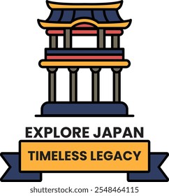 A poster of a building with the words Explore Japan and Timeless Legacy