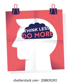 Poster with businessman hand and text Think less Do more on the brain. Idea - Business motivation concept