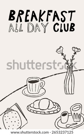 Poster for cafe, breakfast all day club, hand drawn doodle outline style with grunge texture, retro drawing. Print for brunch and bakery advertisement. Vector illustration.