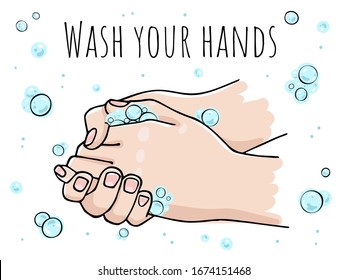 Poster Calling To Wash Your Hands. Hands In Soapy Foam. Color Illustration On A White Background.