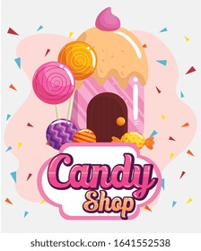 poster of candy shop with cupcake house delicious vector illustration design