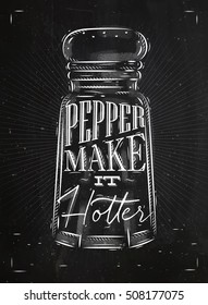Poster castor lettering pepper make it hotter drawing in retro style on chalkboard background.