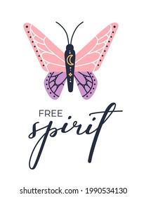 Poster with celestial boho moth and free spirit hand written lettering for print, nursery, cards or invitation. Hand drawn vector illustration in modern flat cartoon style isolated on white background