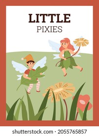 Poster for children with magic pixies flying in flowers - flat vector illustration. Cartoon fairies with wings, boy holds leaf and girl holds flower. Great for children design.