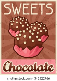 Poster with chocolate candy in retro style.