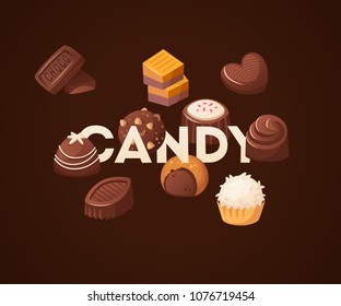 Poster with chocolate sweets gathered around the word candy. Vector illustration with dark brown background.