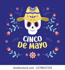 A poster for Cinco de mayo with a skull wearing a yellow hat. Cinco de mayo social media post.