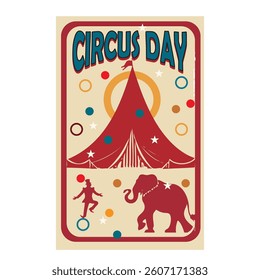 Poster for Circus Day, vector illustration